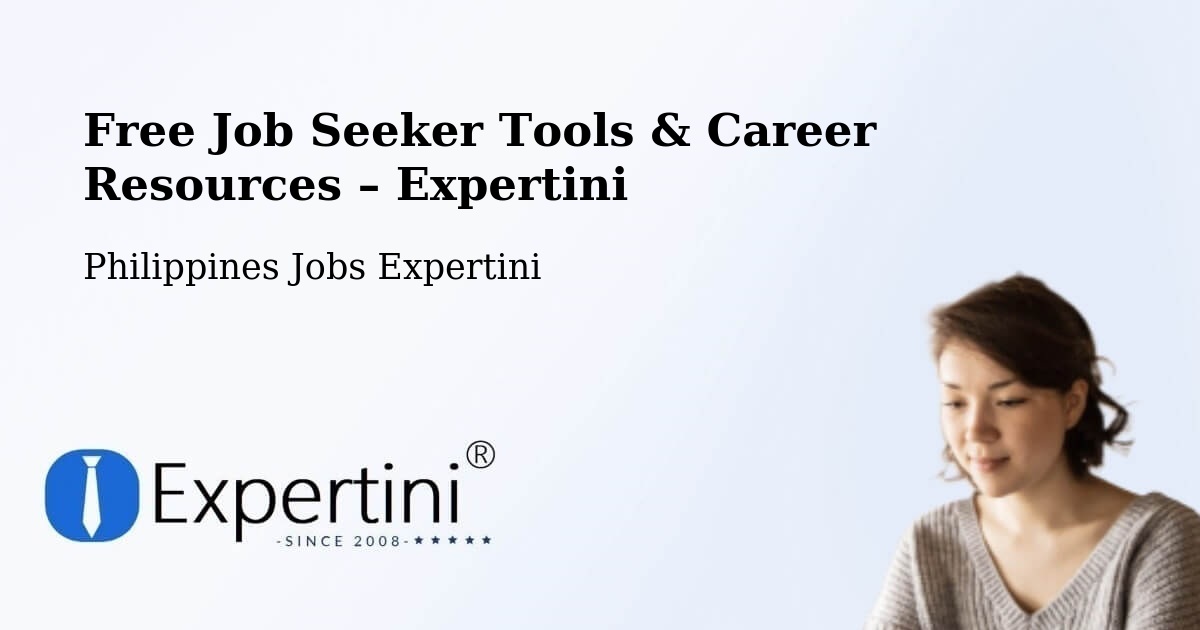 Free Job Seeker Tools & Career Resources – Garchitorena - Garchitorena, Philippines Jobs Expertini