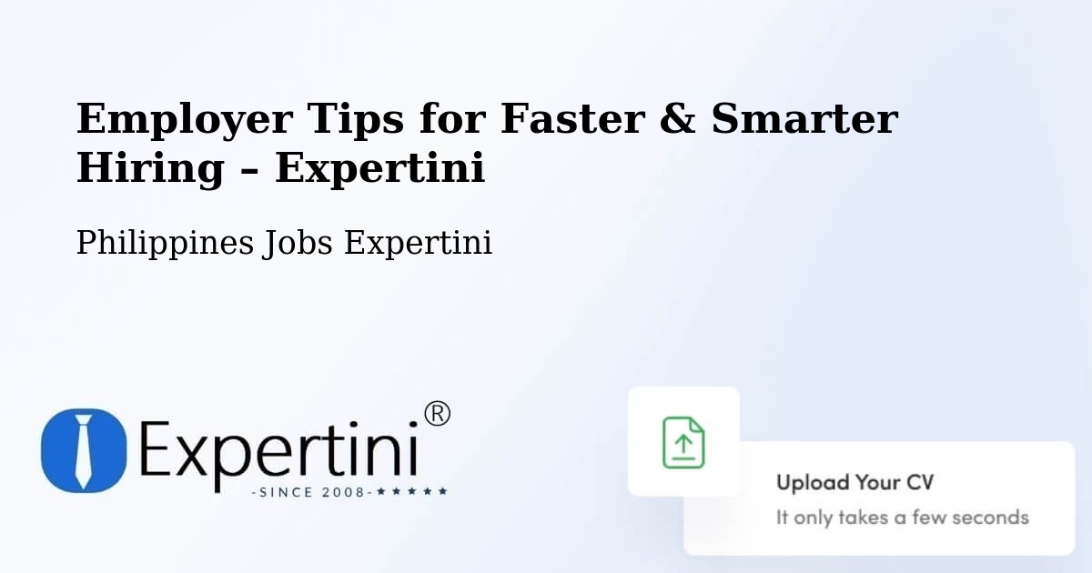 Employer Tips for Hiring & Recruitment – Garchitorena - Garchitorena, Philippines Jobs Expertini