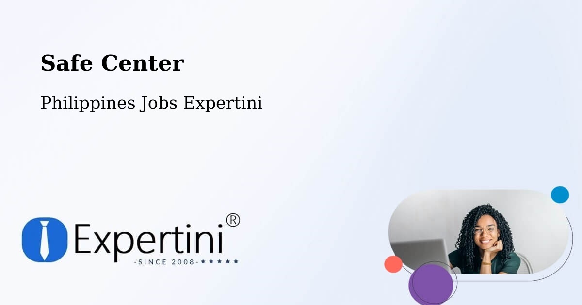 Safety Center – Garchitorena - Philippines Jobs Expertini